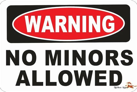 no minors allowed sign